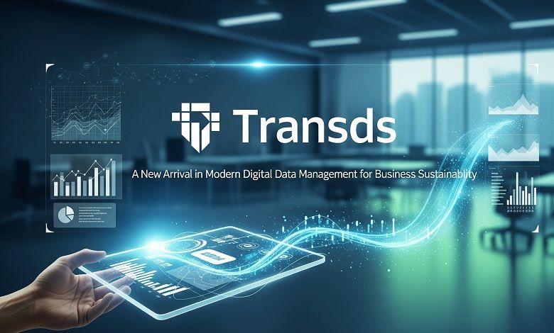 Transds- A New Arrival in Modern Digital Data Management for Business Sustainability