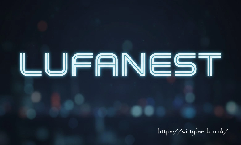 Lufanest