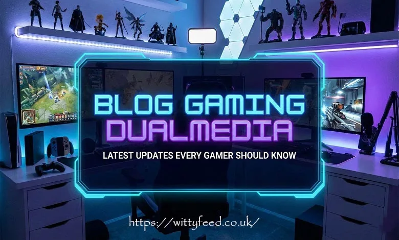 blog gaming dualmedia